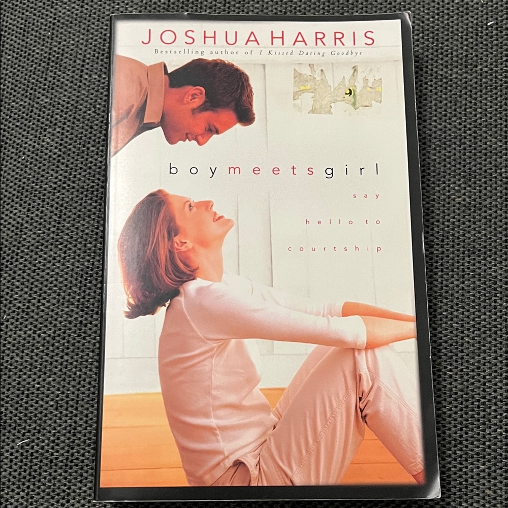 Boy meets girl- say hello to courtship by Joshua Harris